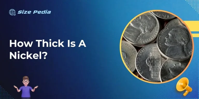 How Thick Is A Nickel?