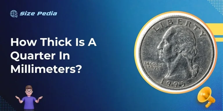 How Thick Is A Quarter In Millimeters?