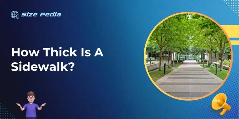 How Thick Is A Sidewalk?