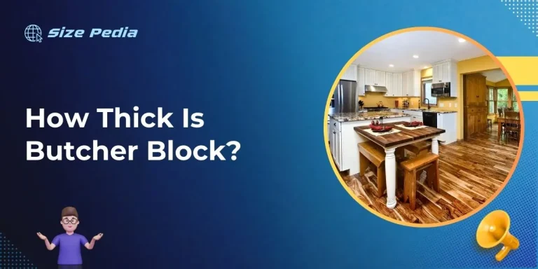 How Thick Is Butcher Block?