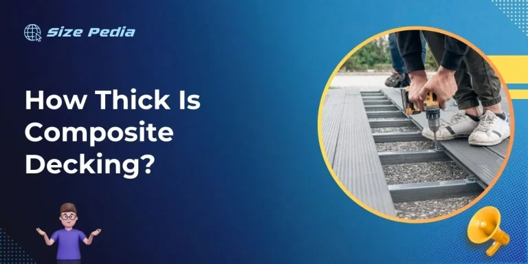 How Thick Is Composite Decking?