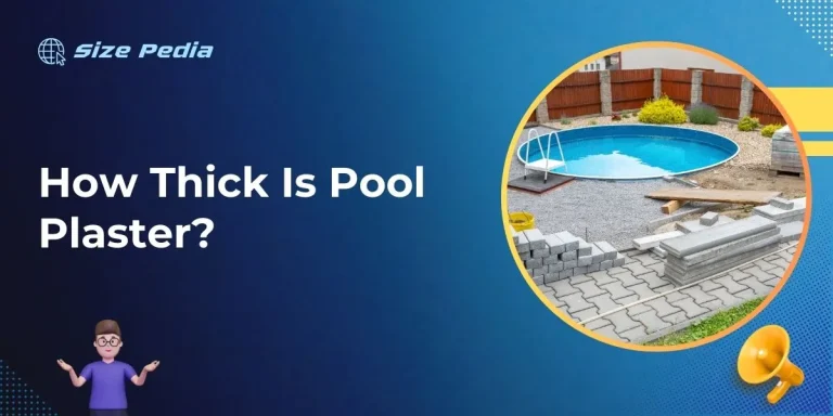 How Thick Is Pool Plaster?