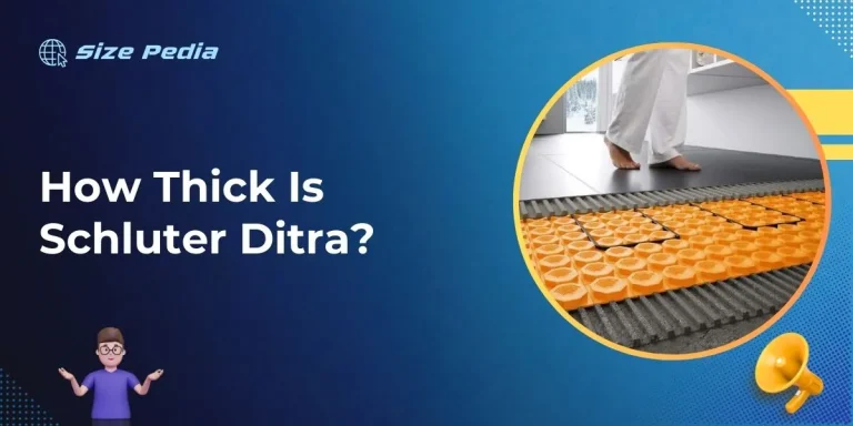 How Thick Is Schluter Ditra?