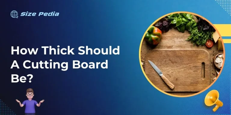 How Thick Should A Cutting Board Be?