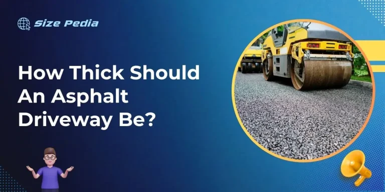 How Thick Should An Asphalt Driveway Be?