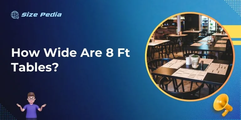 How Wide Are 8 Ft Tables?