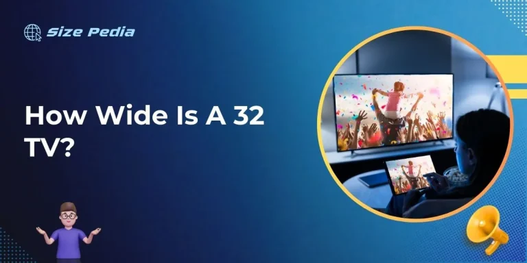 How Wide Is A 32 Tv?