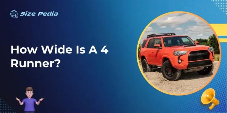 How Wide Is A 4runner?