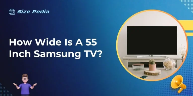 How Wide Is A 55 Inch Samsung Tv?