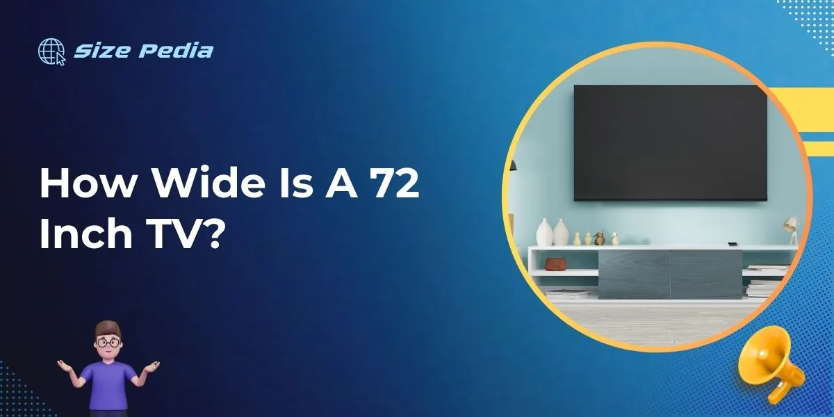 How Wide Is A 72 Inch Tv?