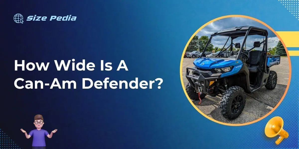 How Wide Is A Can-Am Defender?