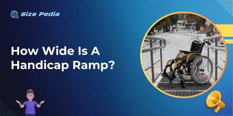 How Wide Is A Handicap Ramp?