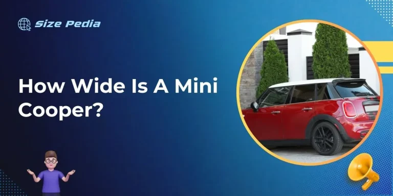 How Wide Is A Mini Cooper?