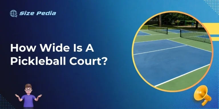 How Wide Is A Pickleball Court?