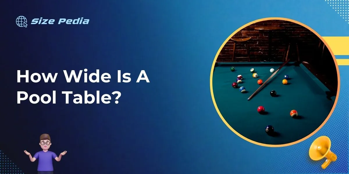 How Wide Is A Pool Table?