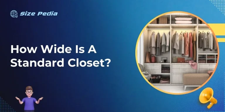 How Wide Is A Standard Closet?