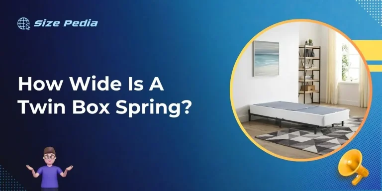 How Wide Is A Twin Box Spring?