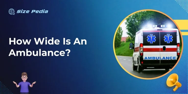 How Wide Is An Ambulance?