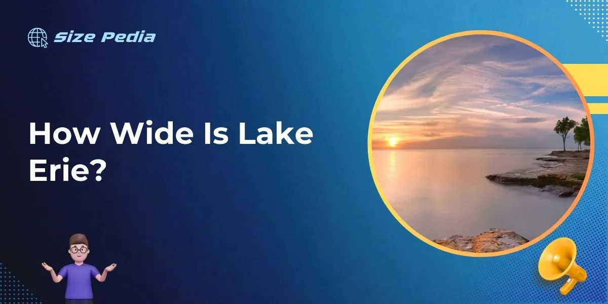 How Wide Is Lake Erie?