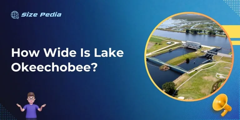 How Wide Is Lake Okeechobee?