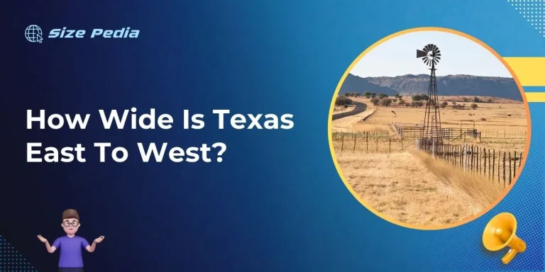 How Wide Is Texas East To West?